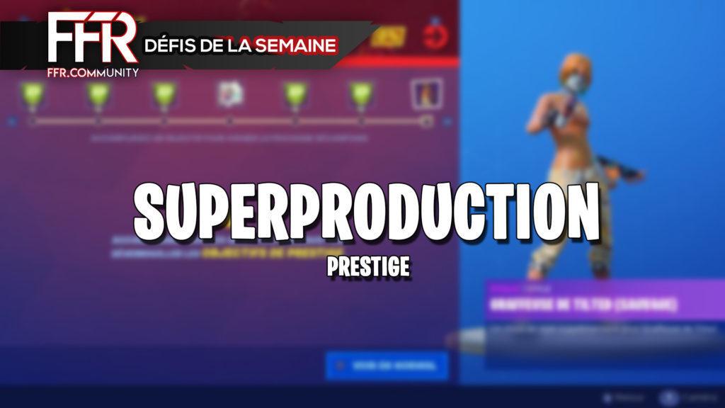Défis Superproductions (Prestige)
