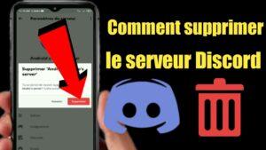 Comment supprimer un serveur Discord