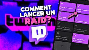 Comment faire un Raid sur Twitch