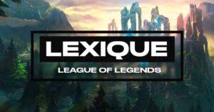 Lexique League of Legends