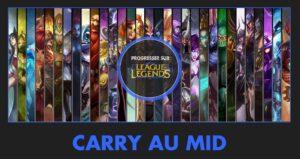 carry au mid sur lol
