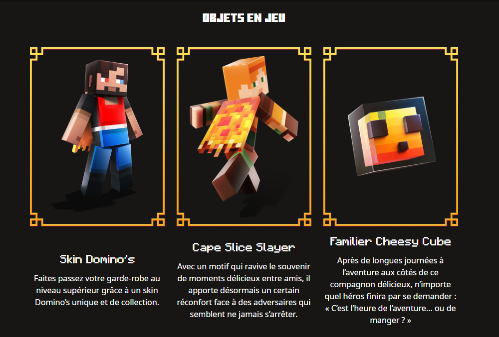 Objets en jeu sur Minecraft suite collaboration avec Domino's